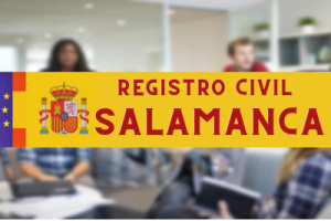 Cita Previa Registro Civil en Salamanca: Como Pedir, Horarios, Oficinas 2023